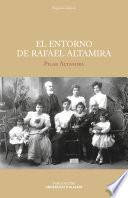 El entorno de Rafael Altamira