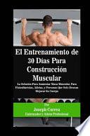 El Entrenamiento de 30 días para Construcción Muscular