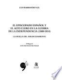 El episcopado español y el alto clero en la guerra de la independencia (1808-1814)