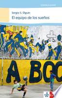 El equipo de los sueños