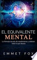 El Equivalente Mental (Traducido)