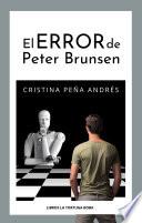 El error de Peter Brunsen