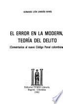 El error en la moderna teoría del delito