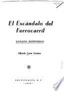 El escándalo del ferrocarril