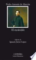 El escándalo