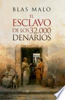 El esclavo de los 32.000 denarios