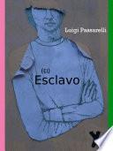 El Esclavo