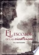 El escozor de las cicatrices