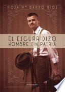 El escurridizo hombre sin patria