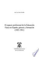 El espacio profesional de la educación física en España