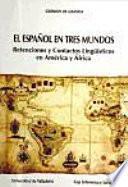 El español en tres mundos