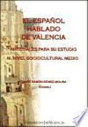 El español hablado de Valencia