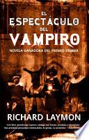 El espectáculo del vampiro