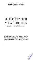 El Espectador y la crítica