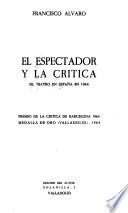 El espectador y la critica