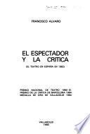 El espectador y la crítica