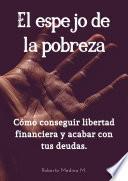El espejo de la pobreza