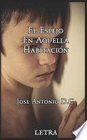 El espejo en aquella habitación