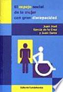 El espejo social de la mujer con gran discapacidad