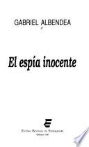 El espía inocente