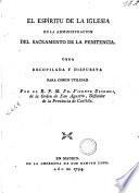 El Espíritu de la Iglesia en la administracion del sacramento de la penitencia