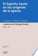 El Espíritu Santo en los orígenes de la Iglesia