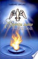 EL ESPÍRITU SANTO Y SUS DONES