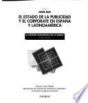 El estado de la publicidad y el corporate en España y Lationamérica