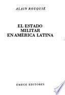 El estado militar en América Latina