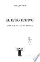 El estío festivo