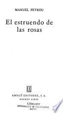 El estruendo de las rosas