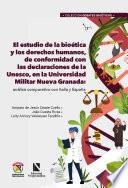 El estudio de la bioética y los derechos humanos, de conformidad con las declaraciones de la Unesco, en la Universidad Militar Nueva Granada