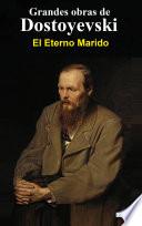El Eterno Marido - Dostoyevski