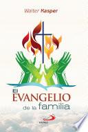 El evangelio de la familia