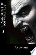 El Evangelio de Los Vampiros