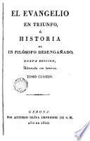 El evangelio en triunfo o historia de un filósofo desengañado, 4