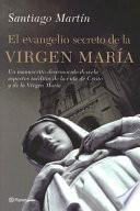 El Evangelio Secreto de la Virgen Maria