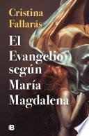 El evangelio según María Magdalena