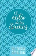 El Exilio de Las Sirenas
