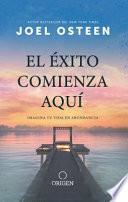 El éxito Comienza Aquí: Imagina Tu Vida en Abundancia / the Abundance Mind - Set: Success Starts Here