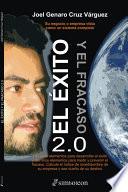 El Éxito y El Fracaso 2.0