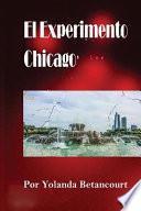 El Experimento Chicago