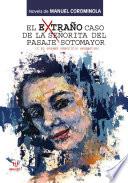 El extraño caso de la señorita del pasaje Sotomayor