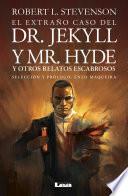 El extraño caso del Dr. Jekyll y Mr. Hyde