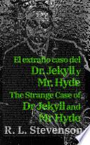 El extraño caso del Dr. Jekyll y Mr. Hyde - The Strange Case of Dr Jekyll and Mr Hyde
