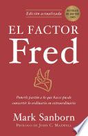 El factor Fred / The Fred Factor