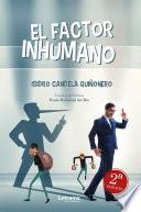 El factor inhumano
