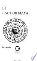 El factor maya