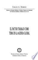 El factor trabajo como tema en la agenda global