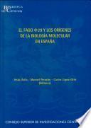 El fago [Phi] 29 y los orígenes de la biología molecular en España